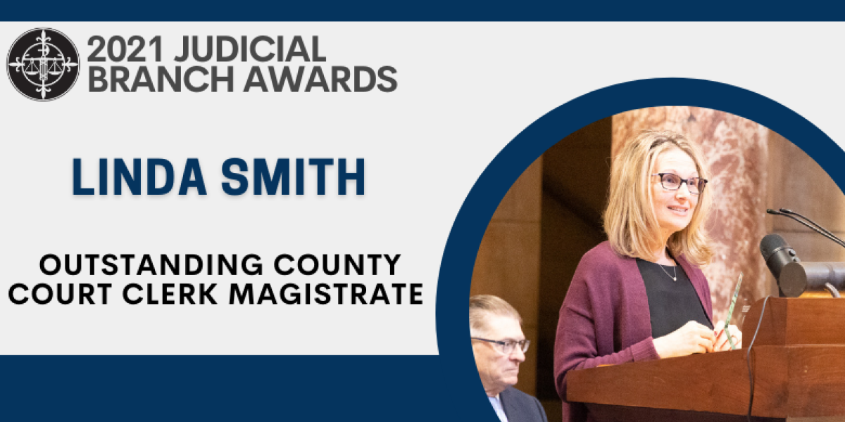 Outstanding County Court Clerk Magistrate Award, 2021